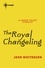 The Royal Changeling