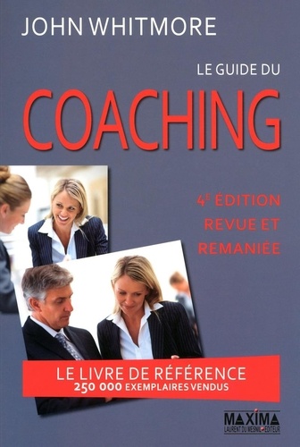 Le guide du Coaching 4e édition revue et augmentée
