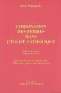 L'ordination des femmes dans l'église catholique