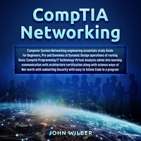  John Wilber - Comptia+ Network.