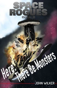 Here, There Be Monsters
