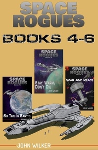  John Wilker - Space Rogues Omnibus 2 - Space Rogues.