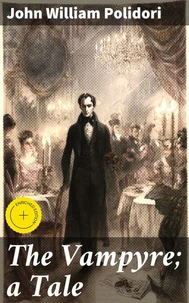 The Vampyre; a Tale