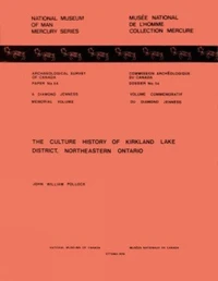 Culture History of Kirkland Lake District, Northeastern Ontario