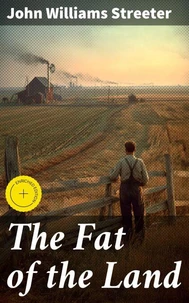 The Fat of the Land