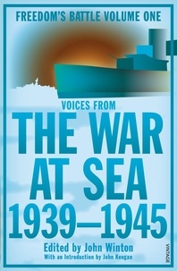 John Winton - The War at Sea 1939-45 - volume 1.