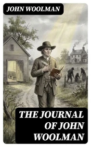 The Journal of John Woolman