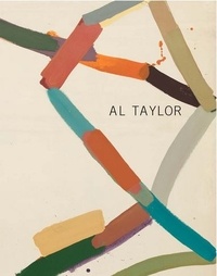 John Yau - Al Taylor - Early Paintings.