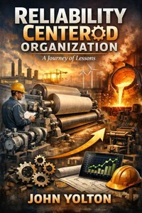 Reliability Centered Organization