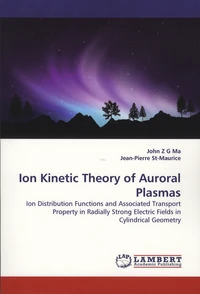 Ion Kinetic Theory of Auroral Plasmas