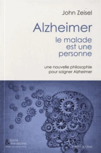 Alzheimer, le malade est une personne