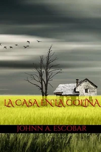 La Casa en la Colina