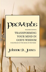 PrōVerbs: Transforming Your Mind in God’s Wisdom