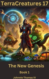TerraCreatures The New Genesis