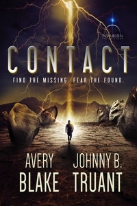  Johnny B. Truant et  Avery Blake - Contact - Alien Invasion, #2.