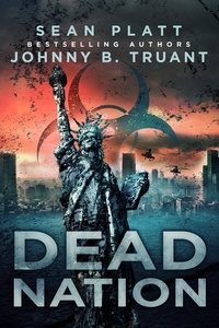  Johnny B. Truant et  Sean Platt - Dead Nation - Dead City, #2.