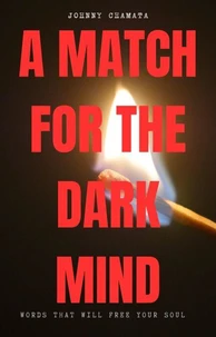 A Match for the Dark Mind