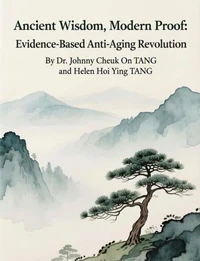 Ancient Wisdom, Modern Proof: Evidence-Based Anti-Aging Revolution
