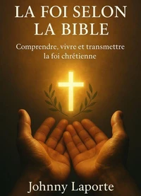 La foi selon la bible