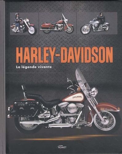 Johnny Leyla - Harley-Davidson - La légende vivante.