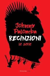 Johnny Palomba - Recinzioni - Le Serie.