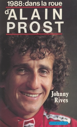 1988 : dans la roue d'Alain Prost