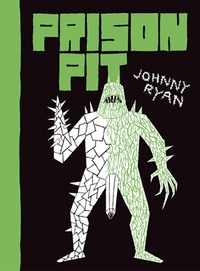 Johnny Ryan - Prison pit Tome 2 : .