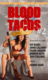 Blood &amp; Tacos #2