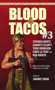 Blood &amp; Tacos #3