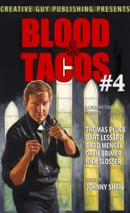 Blood &amp; Tacos #4