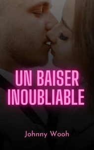 Un baiser inoubliable