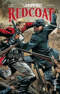 Les dix meilleurs téléchargements d'ebook The Unnamed : Redcoat Tome 2Le nordiste