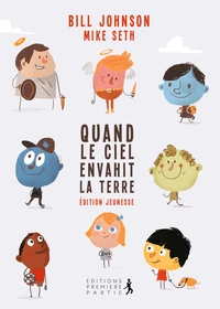 Quand le Ciel envahit la Terre