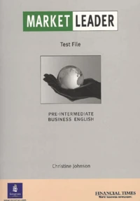 Market Leader Test File Pre-Intermediate Business English