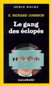 Le Gang des éclopés