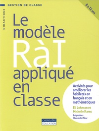 Johnson Elie et Michelle Karns - Le modele RàI appliqué en classe.