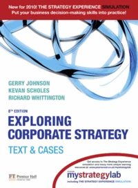 Exploring Corporate Strategy: Text and Cases: AND MyStrategyLab