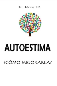 Autoestima  ¿Cómo mejorarla?