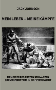 Mein Leben - meine Kämpfe