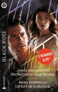 Recherches en eaux troubles ; L'enfant de la discorde