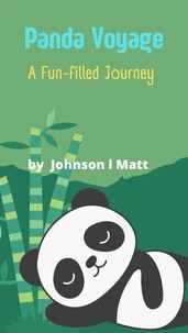 "Panda Voyage " : A Fun-filled Journey