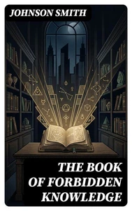 The Book of Forbidden Knowledge