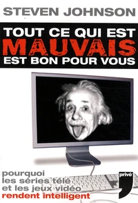 Tout ce qui est mauvais est bon pour vous