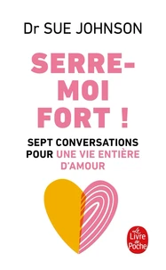 Serre-moi fort !