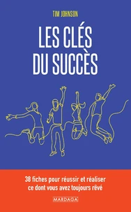 Les clés du succès