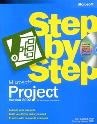 Project Version 2002 Step By Step. Cd-Rom Included