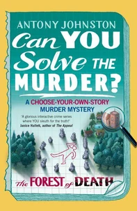 Can You Solve the Murder? - The Forest of Death