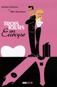 Trois jours en Europe
