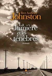 La lumière et les ténèbres
