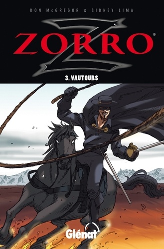 Zorro Tome 3 Vautours